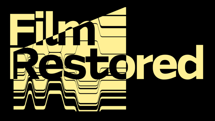 You can see a graphic in black and yellow with the words Film Restored.