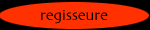 regisseure